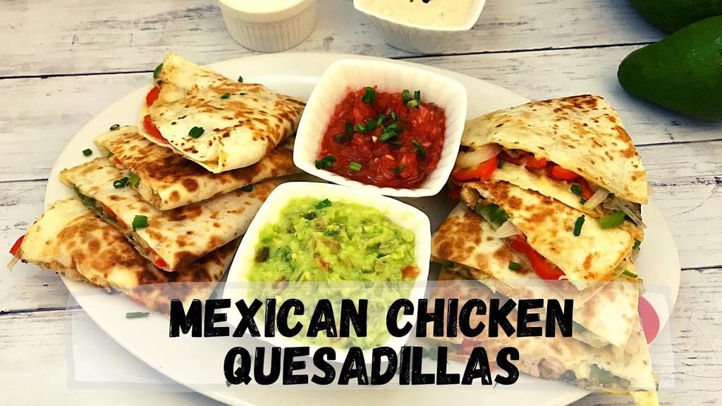 'Video thumbnail for Mexican Chicken Quesadillas with Dipping Sauces Recipes | Happy Tummy Recipes'